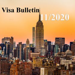 Visa bulletin tháng 11/2020: ra mắt trước thềm bầu cử Mỹ
